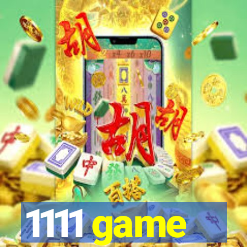 1111 game